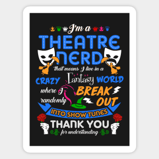 Theatre Nerd Sticker